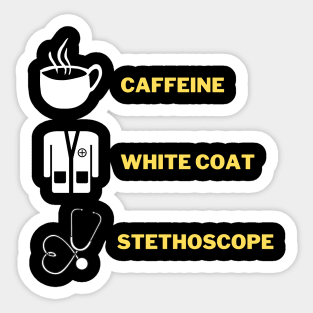 Caffeine white coat and a stethoscope Sticker